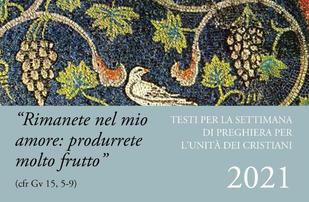 18-25 gennaio 2021: Settimana di preghiera per l’unità dei cristiani